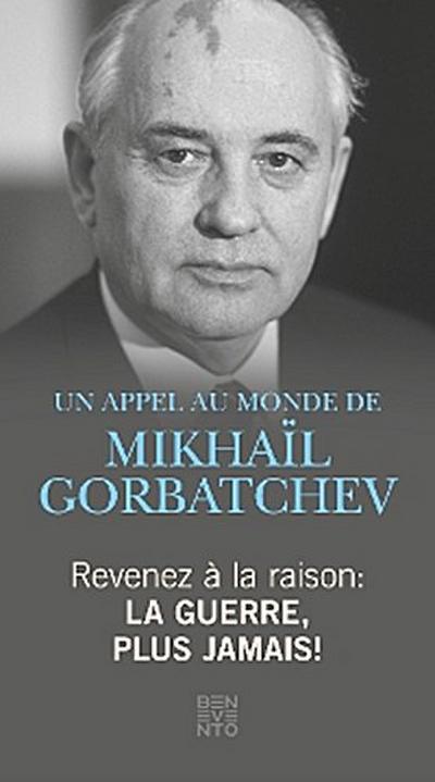 Revenez à la raison - La guerre, plus jamais!