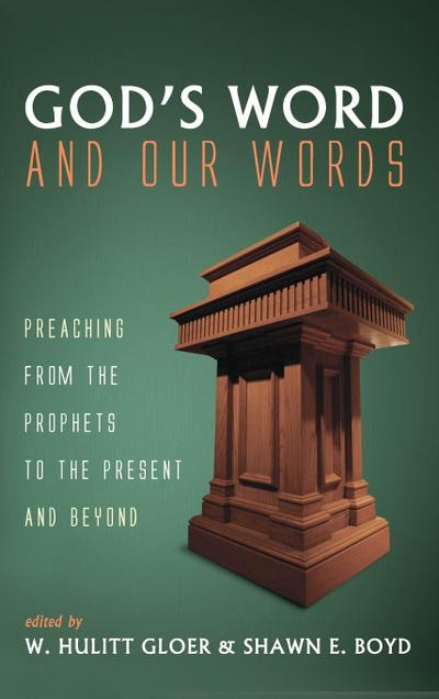 God’s Word and Our Words