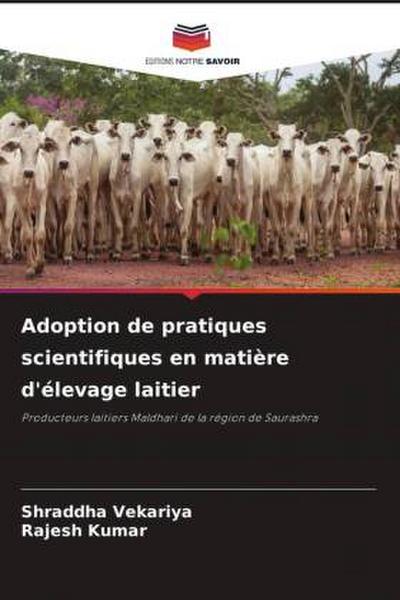 Adoption de pratiques scientifiques en matière d’élevage laitier