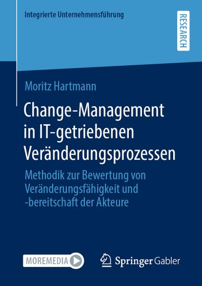 Change-Management in IT-getriebenen Veränderungsprozessen