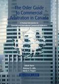 Osler Guide to Commercial Arbitration in Canada