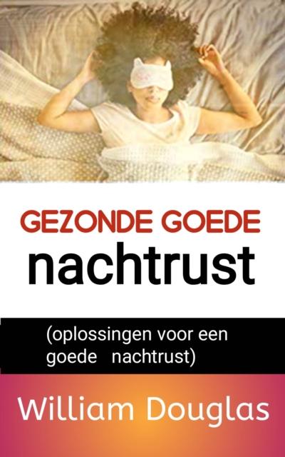 Gezonde goede nachtrust