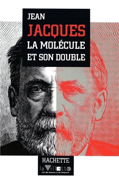 La molécule et son double