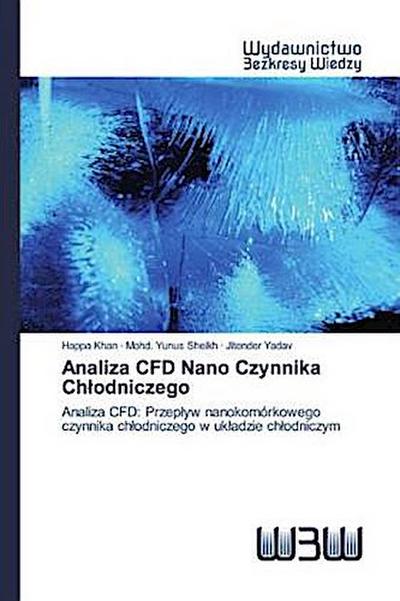 Analiza CFD Nano Czynnika Ch¿odniczego