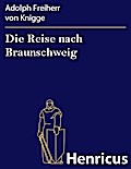 Die Reise nach Braunschweig