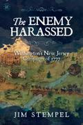 The Enemy Harassed