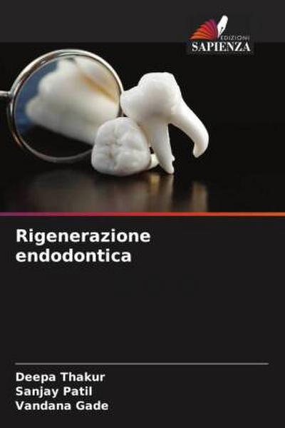 Rigenerazione endodontica