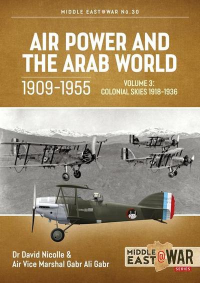 Air Power and the Arab World 1909-1955