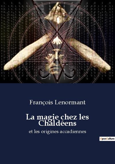 La magie chez les Chaldéens