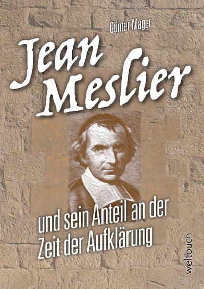 Mager, G: JEAN MESLIER