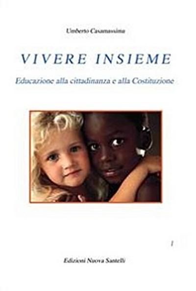 Vivere insieme Volume 1°