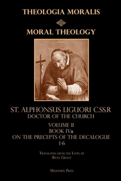Moral Theology vol. 2a