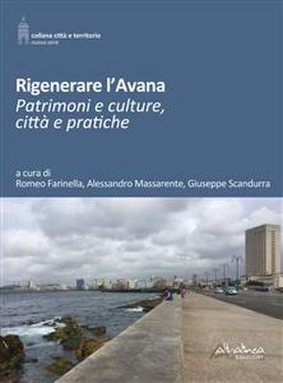 Rigenerare l’Avana