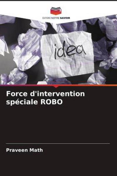 Force d’intervention spéciale ROBO