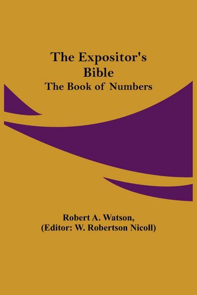 The Expositor’s Bible