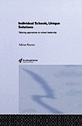 Individual Schools, Unique Solutions