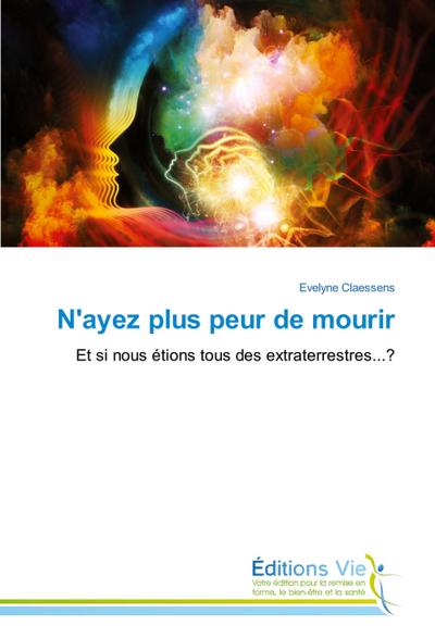 N’ayez plus peur de mourir