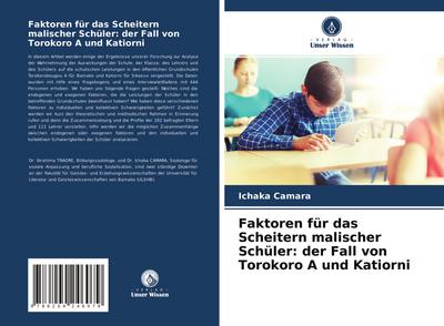 Faktoren für das Scheitern malischer Schüler: der Fall von Torokoro A und Katiorni