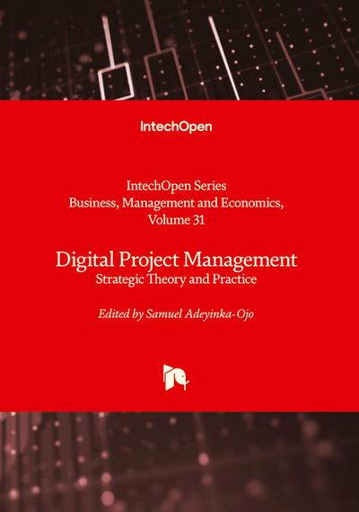 Digital Project Management - Strategic Theory and Practice