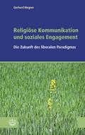 Religiöse Kommunikation und soziales Engagement