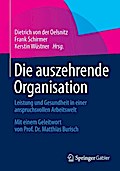 Die auszehrende Organisation
