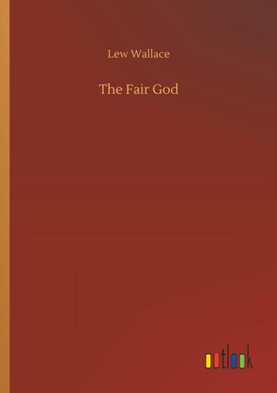The Fair God