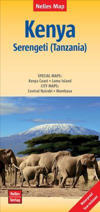 Nelles Map Landkarte Kenya - Serengeti (Tanzania) - Kenia - Serengeti (Tansania) - Kenya - Serengeti (Tanzanie) - Kenia - Serengueti (Tanzania)