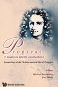 Progress In Analysis And Its Applications - Procee