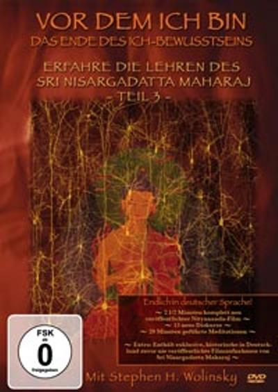 Vor dem Ich Bin - Das Ende des Ich-Bewusstseins