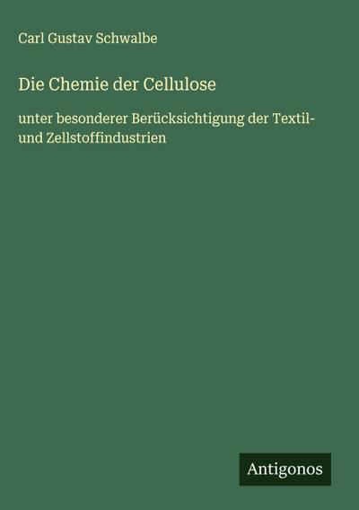 Die Chemie der Cellulose