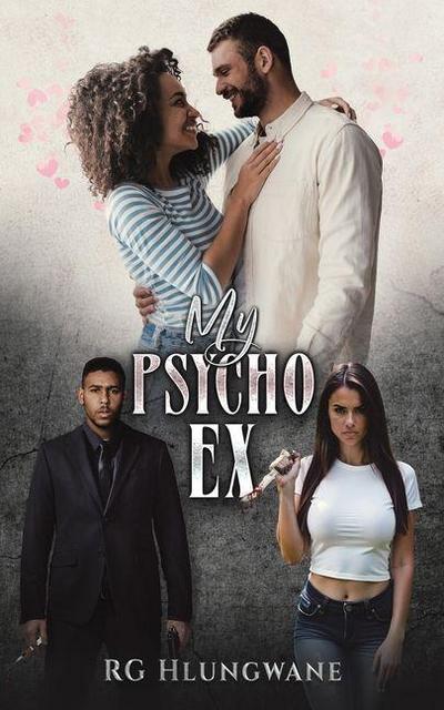 My Psycho Ex