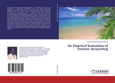 An Empirical Evaluation of Forensic Accounting