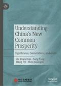 Understanding China’s New Common Prosperity