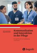 Kommunikation und Interaktion in der Pflege