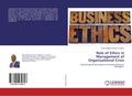 Role of Ethics in Management of Organizational Crisis