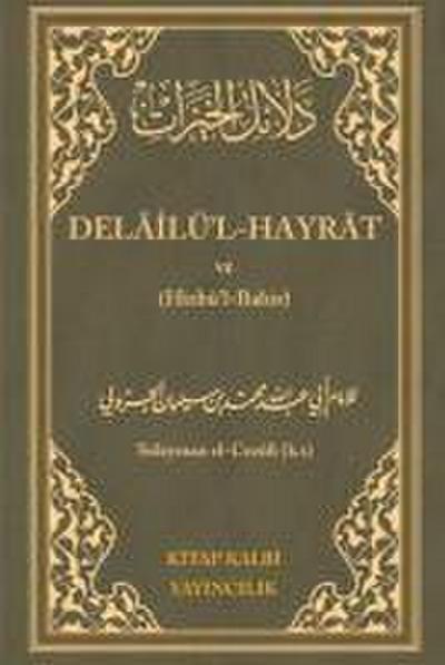 Delailül - Hayrat ve Hizbül-Bahir