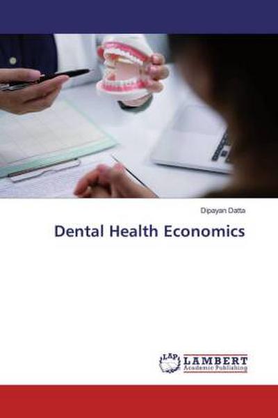 Dental Health Economics