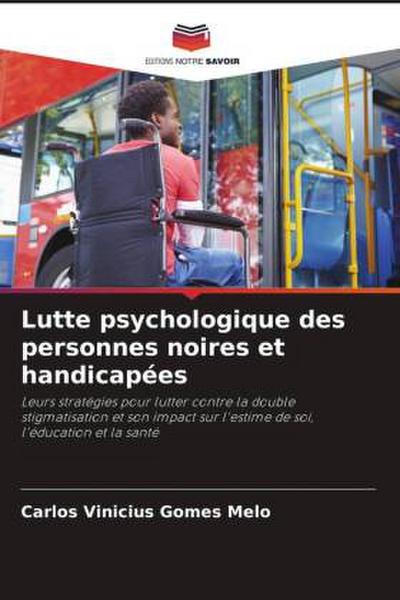 Lutte psychologique des personnes noires et handicapées