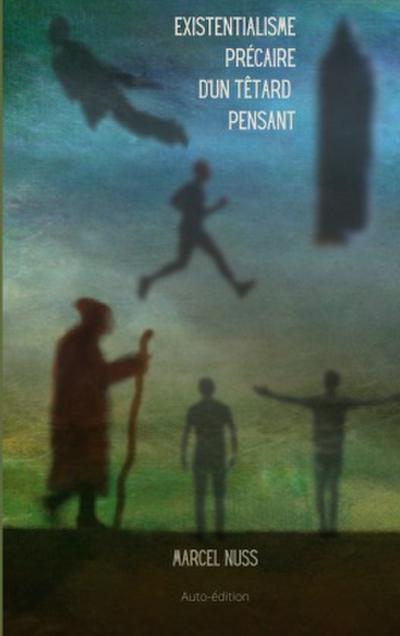 L’existentialisme précaire d’un têtard pensant