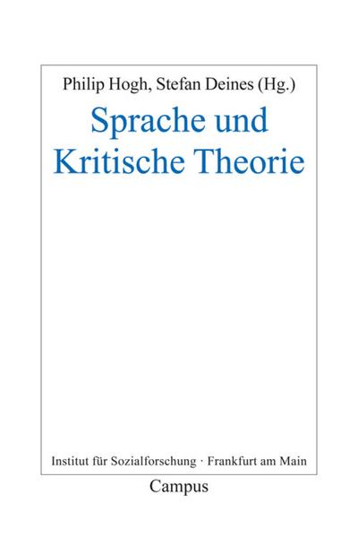 Sprache und Kritische Theorie