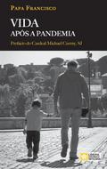 Vida após a pandemia