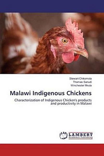 Malawi Indigenous Chickens