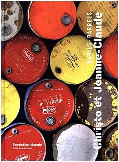 Christo and Jeanne-Claude: Barrels / Barils - Christo