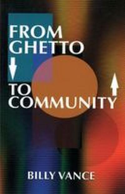 From Ghetto to Community
