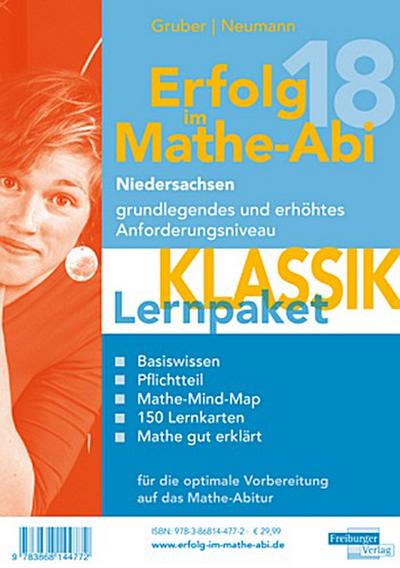 Erfolg im Mathe-Abi 2018 Lernpaket ’Klassik’ Niedersachsen