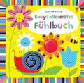 Babys allererstes Fühlbuch von Fiona Watt | Taschenbuch