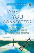 Are you connected?