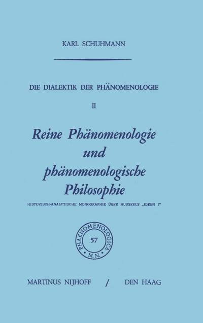 Die Dialektik der Phänomenologie II