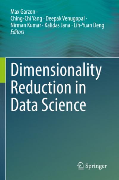 Dimensionality Reduction in Data Science