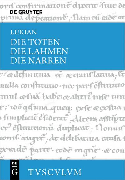 Die Toten/Die Lahmen/Die Narren